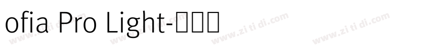 ofia Pro Light字体转换